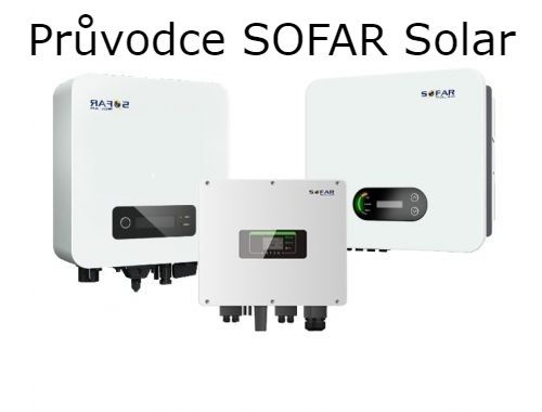 Vše, co potřebujete vědět - SOFAR Solar